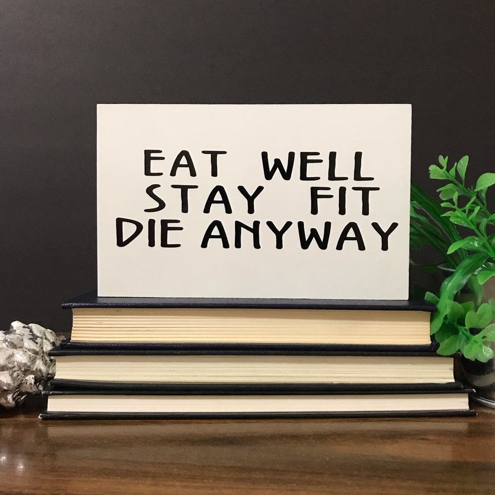 Fitness Theme Sign Wood Block Funny Truth Novelty